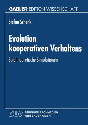 Evolution kooperativen Verhaltens | Buch | 978-3-8244-6145-5 | sack.de