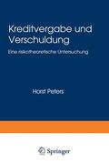  Kreditvergabe und Verschuldung | Buch |  Sack Fachmedien