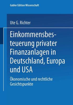  Einkommensbesteuerung privater Finanzanlagen in Deutschland, Europa und USA | Buch |  Sack Fachmedien