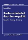 Rapp |  Kundenzufriedenheit durch Servicequalität | Buch |  Sack Fachmedien