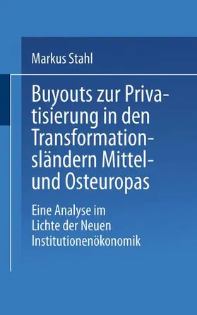 Buyouts zur Privatisierung in den Transformationsländern Mittel- und Osteuropas | Buch | 978-3-8244-6201-8 | sack.de