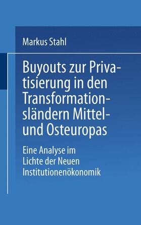 Buyouts zur Privatisierung in den Transformationsländern Mittel- und Osteuropas | Buch | 978-3-8244-6201-8 | sack.de