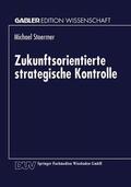  Zukunftsorientierte strategische Kontrolle | Buch |  Sack Fachmedien