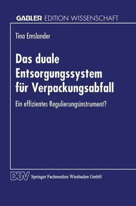  Das duale Entsorgungssystem für Verpackungsabfall | Buch |  Sack Fachmedien