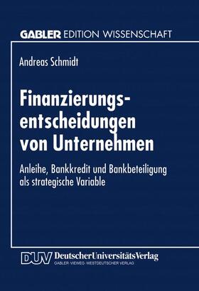 Finanzierungsentscheidungen von Unternehmen | Buch | sack.de