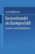  Devisenhandel als Bankgeschäft | Buch |  Sack Fachmedien