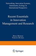 Dunkel / Hübner |  Recent Essentials in Innovation Management and Research | Buch |  Sack Fachmedien