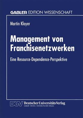 Management von Franchisenetzwerken | Buch | 978-3-8244-6258-2 | sack.de