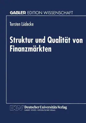  Struktur und Qualität von Finanzmärkten | Buch |  Sack Fachmedien