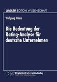  Die Bedeutung der Rating-Analyse für deutsche Unternehmen | Buch |  Sack Fachmedien