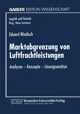  Marktabgrenzung von Luftfrachtleistungen | Buch |  Sack Fachmedien