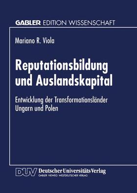  Reputationsbildung und Auslandskapital | Buch |  Sack Fachmedien