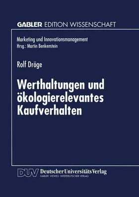  Werthaltungen und ökologierelevantes Kaufverhalten | Buch |  Sack Fachmedien