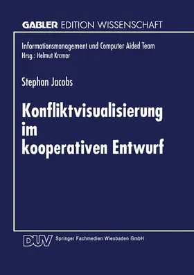  Konfliktvisualisierung im kooperativen Entwurf | Buch |  Sack Fachmedien