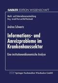  Informations- und Anreizprobleme im Krankenhaussektor | Buch |  Sack Fachmedien