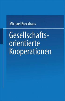 Gesellschaftsorientierte Kooperationen | Buch | 978-3-8244-6397-8 | sack.de