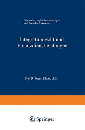 Integrationrecht und Finanzdienstleistungen | Buch | 978-3-8244-6423-4 | sack.de