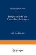  Integrationrecht und Finanzdienstleistungen | Buch |  Sack Fachmedien