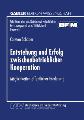 Entstehung und Erfolg zwischenbetrieblicher Kooperation | Buch | 978-3-8244-6427-2 | sack.de