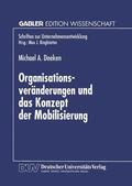  Organisationsveränderungen und das Konzept der Mobilisierung | Buch |  Sack Fachmedien