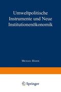  Umweltpolitische Instrumente und Neue Institutionenökonomik | Buch |  Sack Fachmedien