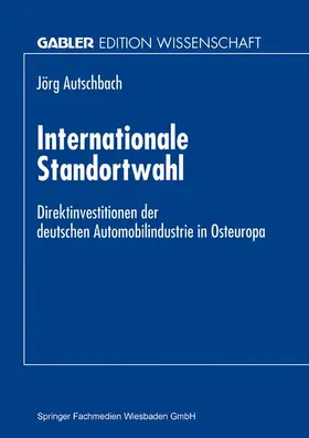  Internationale Standortwahl | Buch |  Sack Fachmedien