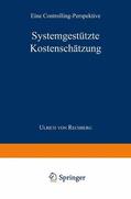 von Rechberg |  Rechberg, U: Systemgestützte Kostenschätzung | Buch |  Sack Fachmedien