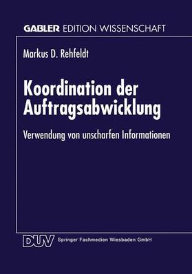 Koordination der Auftragsabwicklung | Buch | 978-3-8244-6596-5 | sack.de
