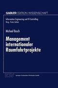  Management internationaler Raumfahrtprojekte | Buch |  Sack Fachmedien