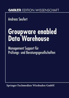  Groupware enabled Data Warehouse | Buch |  Sack Fachmedien