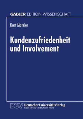 Kundenzufriedenheit und Involvement | Buch | 978-3-8244-6624-5 | sack.de