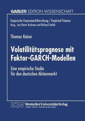 Volatilitätsprognose mit Faktor-GARCH-Modellen | Buch | 978-3-8244-6625-2 | sack.de