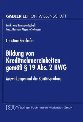  Bildung von Kreditnehmereinheiten gemäß § 19 Abs. 2 KWG | Buch |  Sack Fachmedien