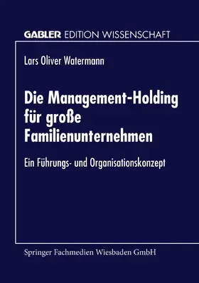  Die Management-Holding für große Familienunternehmen | Buch |  Sack Fachmedien