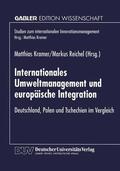 Kramer / Reichel |  Internationales Umweltmanagement und europäische Integration | Buch |  Sack Fachmedien