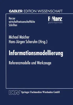Maicher / Scheruhn |  Informationsmodellierung | Buch |  Sack Fachmedien