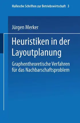  Heuristiken in der Layoutplanung | Buch |  Sack Fachmedien