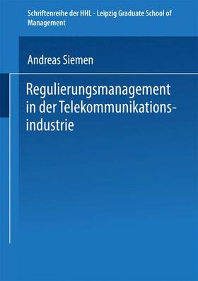 Regulierungsmanagement in der Telekommunikationsindustrie | Buch | 978-3-8244-6816-4 | sack.de