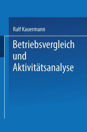  Betriebsvergleich und Aktivitätsanalyse | Buch |  Sack Fachmedien