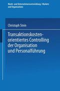  Transaktionskostenorientiertes Controlling der Organisation | Buch |  Sack Fachmedien