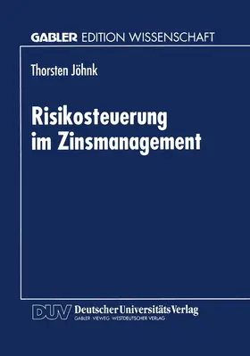  Risikosteuerung im Zinsmanagement | Buch |  Sack Fachmedien