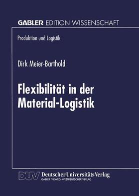 Flexibilität in der Material-Logistik | Buch | 978-3-8244-6873-7 | sack.de