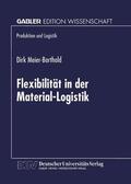  Flexibilität in der Material-Logistik | Buch |  Sack Fachmedien