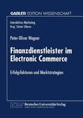  Finanzdienstleister im Electronic Commerce | Buch |  Sack Fachmedien