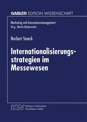  Internationalisierungsstrategien im Messewesen | Buch |  Sack Fachmedien