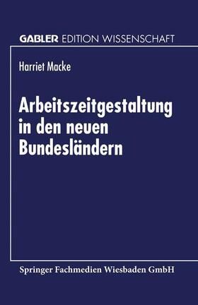 Arbeitszeitgestaltung in den neuen Bundesländern | Buch | 978-3-8244-6882-9 | sack.de