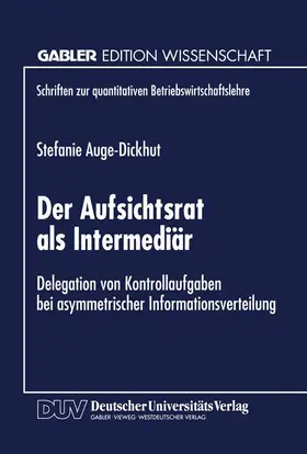  Aufsichtsrat als Intermediär | Buch |  Sack Fachmedien