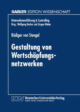  Gestaltung von Wertschöpfungsnetzwerken | Buch |  Sack Fachmedien