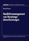  Qualitätsmanagement von Beratungsdienstleistungen | Buch |  Sack Fachmedien