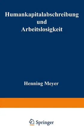  Humankapitalabschreibung und Arbeitslosigkeit | Buch |  Sack Fachmedien